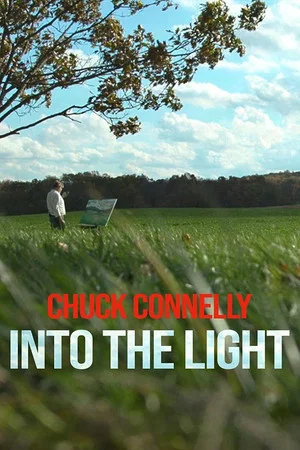 Постер: Chuck Connelly: Into the Light