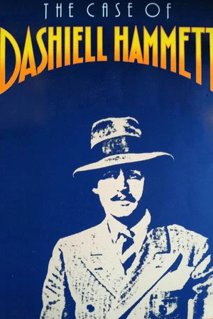 Постер: The Case of Dashiell Hammett