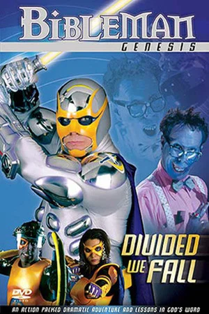 Постер: Bibleman: Divided We Fall