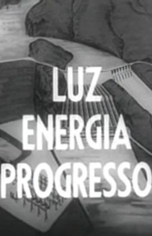 Постер: Luz - Energia - Progresso