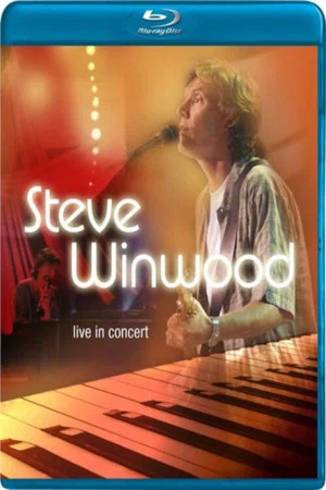 Постер: Steve Winwood Live in Concert