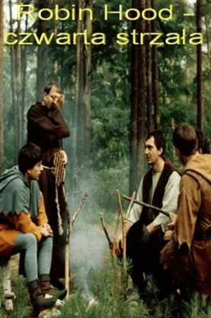 Постер: Robin Hood - czwarta strzała
