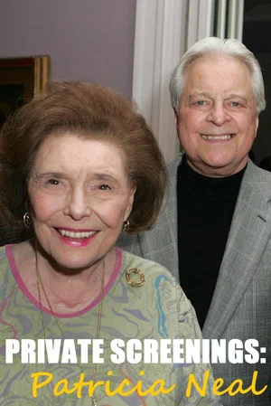 Постер: Private Screenings: Patricia Neal