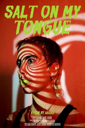 Постер: Salt On My Tongue