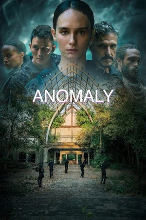 Постер: Anomaly