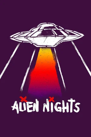 Постер: Alien Nights