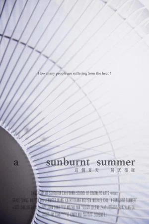 Постер: A Sunburnt Summer