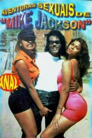 Постер: As Aventuras Sexuais de Mike Jackson