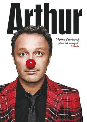 Постер: Arthur - Le Spectacle