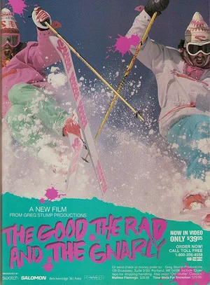 Постер: The Good, the Rad and the Gnarly