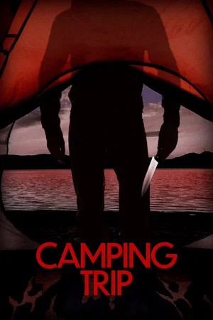 Постер: Camping Trip
