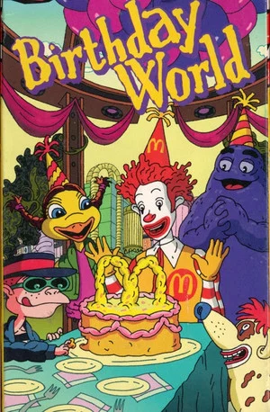 Постер: The Wacky Adventures of Ronald McDonald: Birthday World