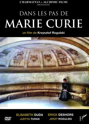 Постер: Dans les pas de Marie Curie