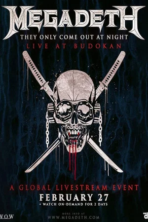 Постер: Megadeth - They Only Come Out At Night - Live At Budokan 2023