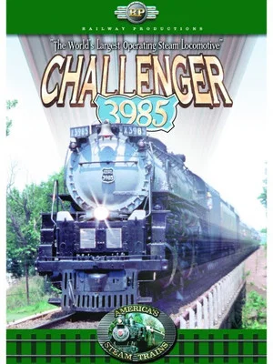 Постер: America's Steam Trains: Challenger 3985 - The Worlds Largest Operating Steam Locomotive