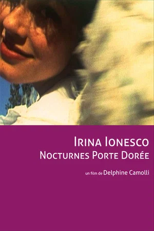 Постер: Irina Ionesco - Nocturnes Porte Dorée