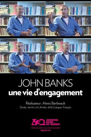 Постер: John Banks, une vie d’engagement