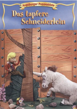 Постер: Augsburger Puppenkiste - Das Tapfere Schneiderlein