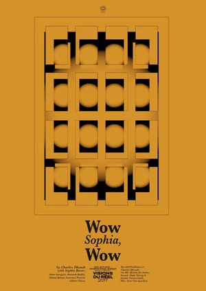 Постер: Wow Sophia, Wow
