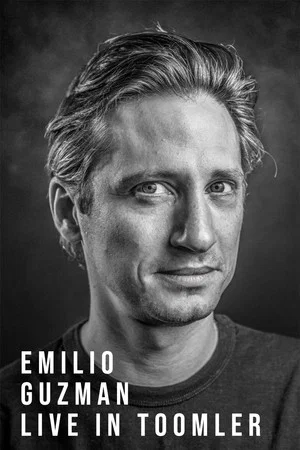 Постер: Emilio Guzman: Live in Toomler