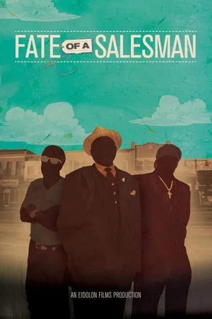 Постер: Fate of a Salesman
