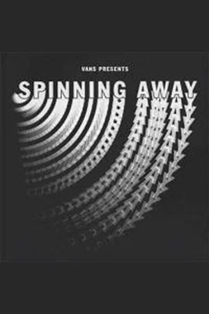 Постер: Spinning Away
