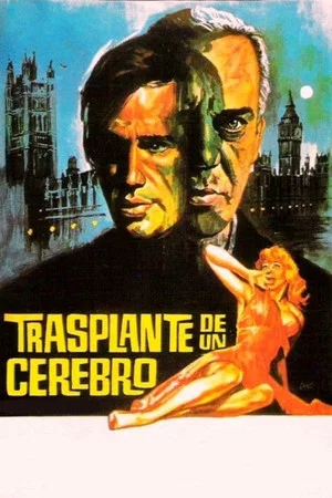 Постер: Transplant of a Brain
