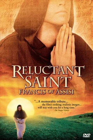 Постер: Reluctant Saint: Francis of Assisi