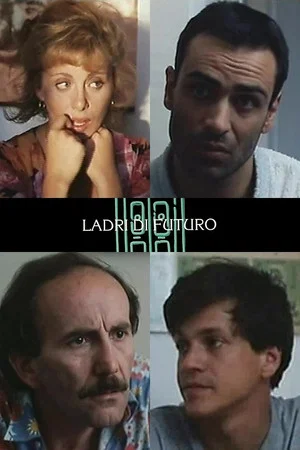 Постер: Ladri di futuro