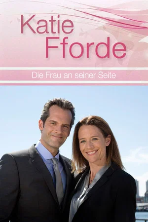 Постер: Katie Fforde: Die Frau an seiner Seite