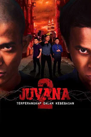 Постер: Juvana 2: Terperangkap Dalam Kebebasan