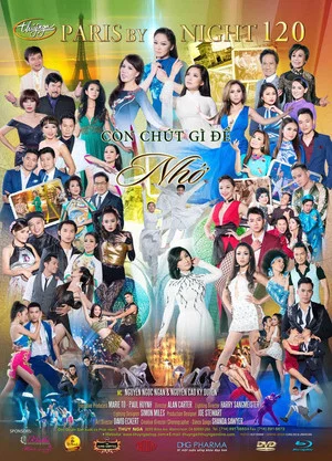 Постер: Paris by Night 120: Còn Chút Gì Để Nhớ