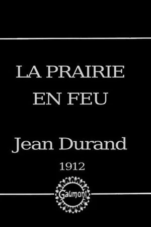 Постер: La prairie en feu