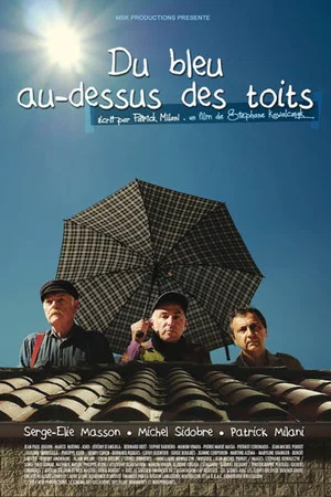 Постер: Du bleu au-dessus des toits