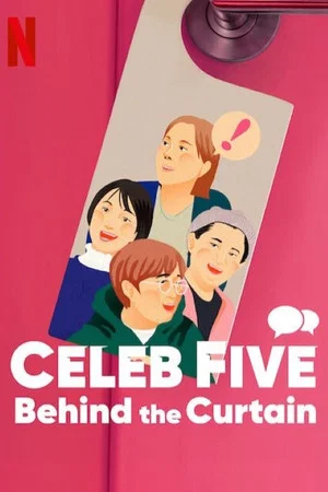 Постер: Celeb Five: Behind the Curtain