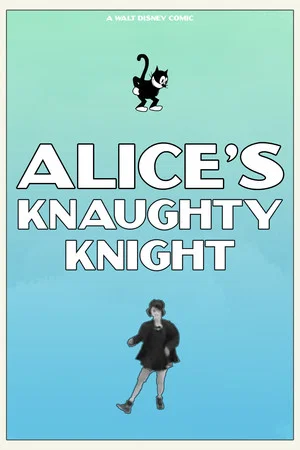 Постер: Alice's Knaughty Knight