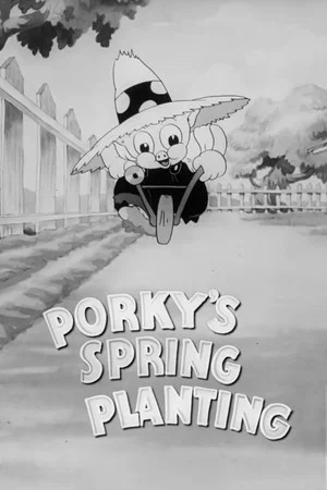 Постер: Porky's Spring Planting