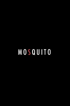 Постер: Mosquito