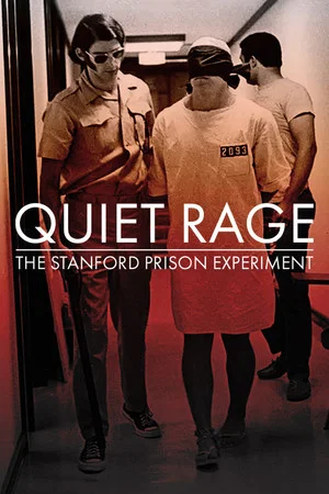 Постер: Quiet Rage: The Stanford Prison Experiment