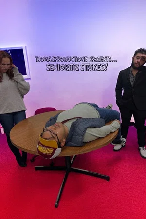 Постер: Senioritis Stikes!