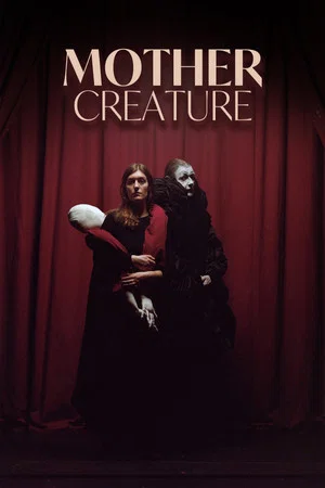 Постер: Mother Creature
