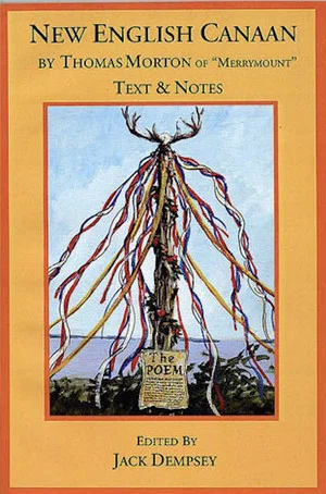 Постер: Thomas Morton & the Maypole of Merrymount: Disorder in the American Wilderness 1622-1647