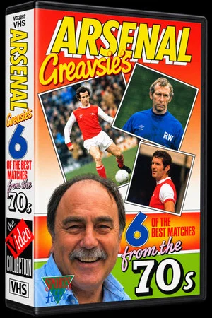 Постер: Arsenal F.C. - Greavsie's 6 of The Best Matches From The 70's