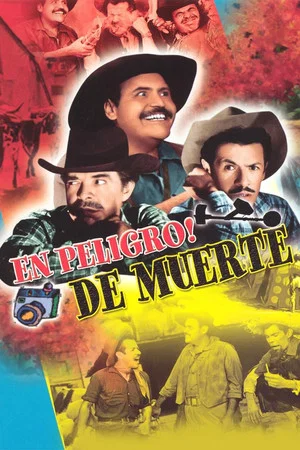 Постер: ¡En peligro de muerte!