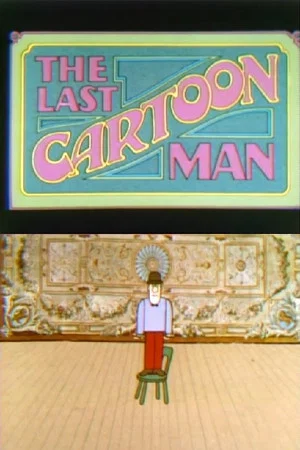Постер: The Last Cartoon Man