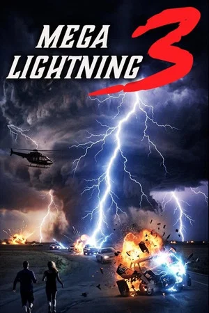 Постер: Mega Lightning 3