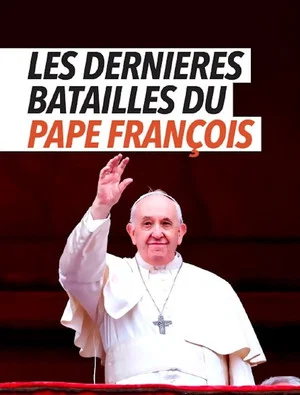 Постер: Les dernières batailles du pape François