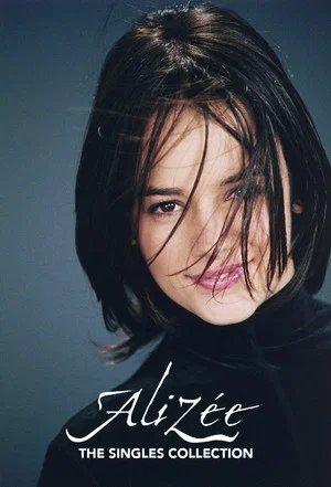 Постер: Alizée - The Singles Collection
