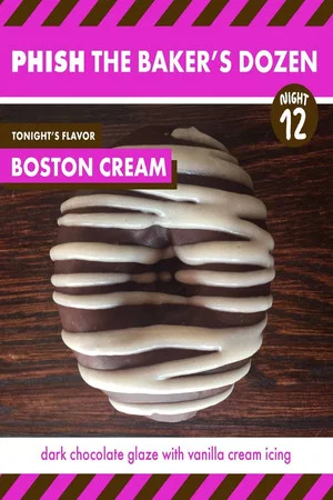 Постер: Phish: The Baker's Dozen: Night 12 - Boston Creme