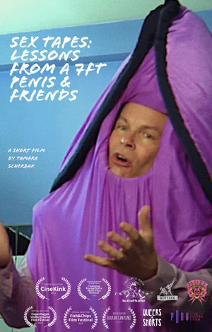 Постер: Sex Tapes: Lessons from a 7ft Penis & Friends
